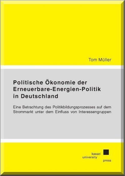 Müller, T: Politische Ökonomie der Erneuerbare-Energien