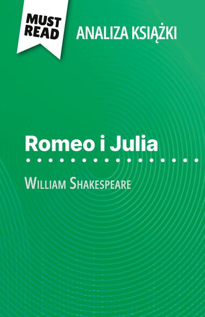Romeo i Julia ksi¿¿ka William Shakespeare (Analiza ksi¿¿ki)