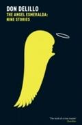 Angel Esmeralda: Nine Stories