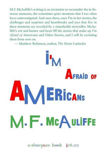 I’m Afraid of Americans