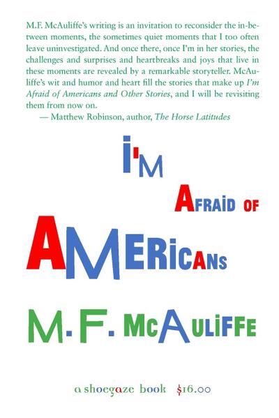 I’m Afraid of Americans