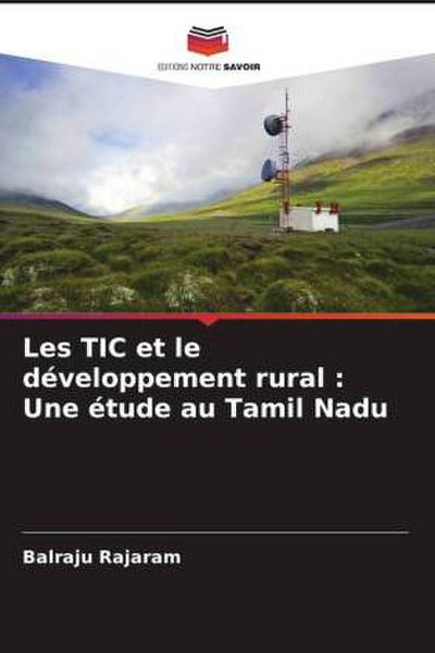 Les TIC et le développement rural : Une étude au Tamil Nadu