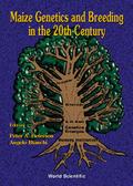 MAIZE GENETICS & BREEDING IN THE 20TH...