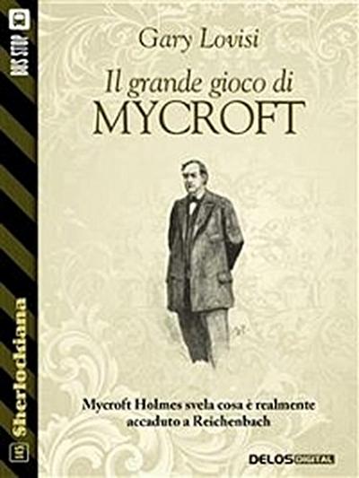 Il Grande Gioco di Mycroft