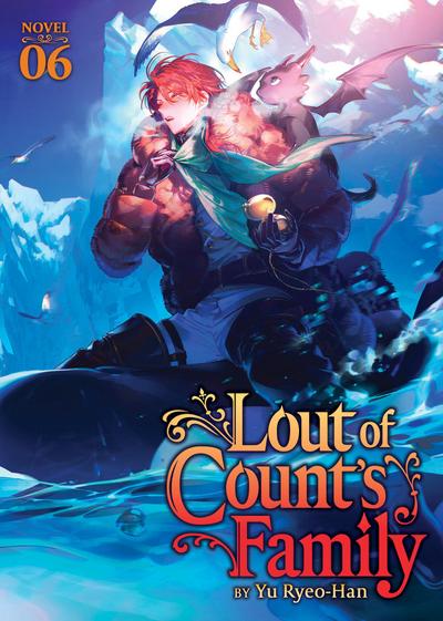 Lout of Count’s Family (Novel) Vol. 6