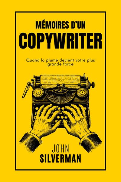 Mémoires d’un Copywriter
