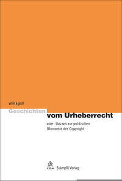 Geschichten vom Urheberrecht