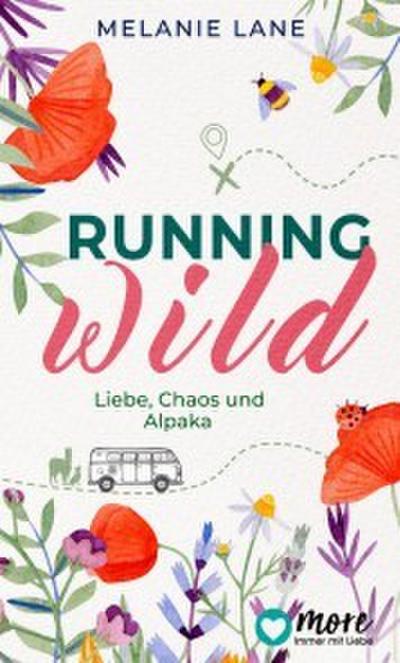 Running Wild - Liebe, Chaos und Alpaka