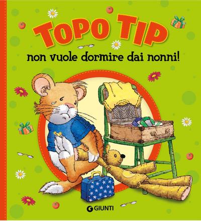 Topo Tip non vuole dormire dai nonni!