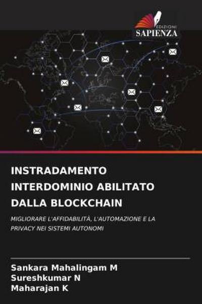 INSTRADAMENTO INTERDOMINIO ABILITATO DALLA BLOCKCHAIN