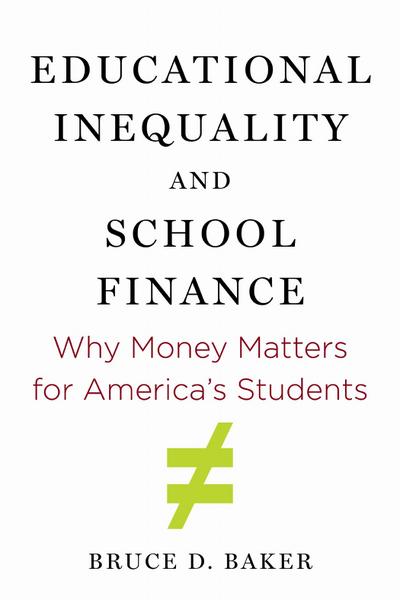Educational Inequality and School Finance
