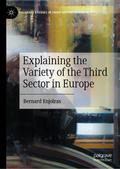 Explaining the Variety of the Third Sector in Euro