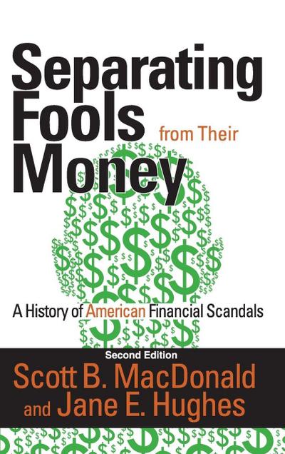 Separating Fools from Their Money