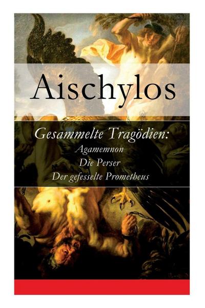 Gesammelte Tragödien
