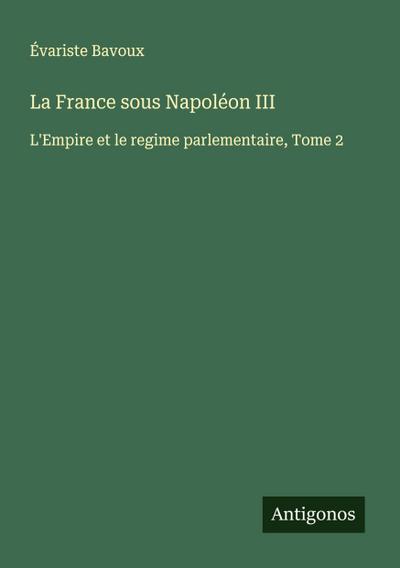 La France sous Napoléon III