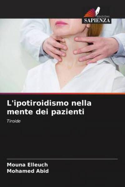 L’ipotiroidismo nella mente dei pazienti