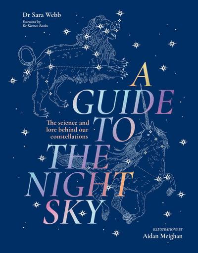 A Guide to the Night Sky