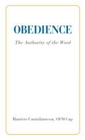 Obedience. The Authority of the Word