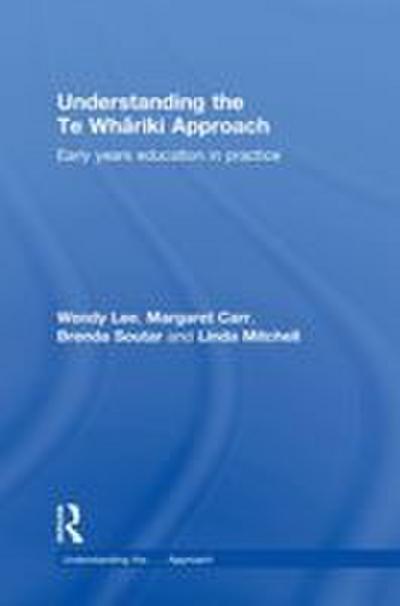 Understanding the Te Whariki Approach