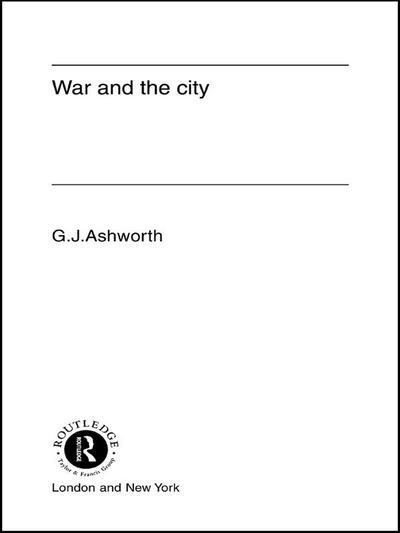 War and the City