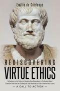 Rediscovering Virtue Ethics