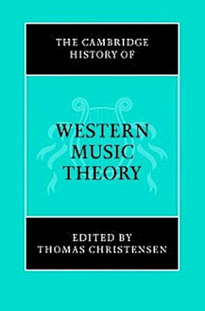 Cambridge History of Western Music Theory