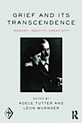 Grief and Its Transcendence
