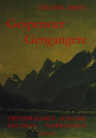 Gespenster / Gengangere