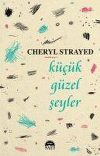 Kücük Güzel Seyler