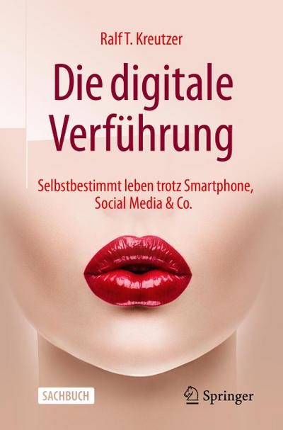Die digitale Verführung