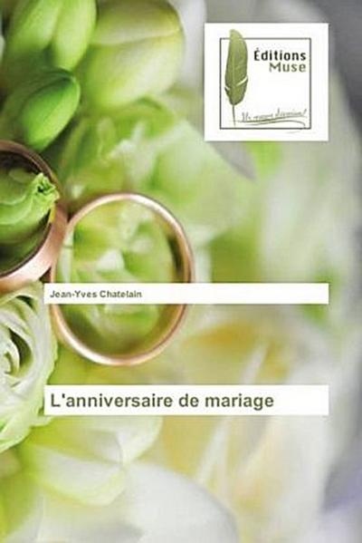 L’anniversaire de mariage