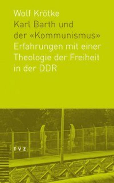 Karl Barth und der ’Kommunismus’