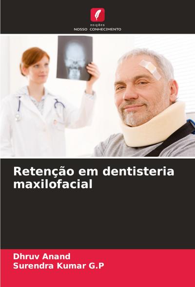Retenção em dentisteria maxilofacial