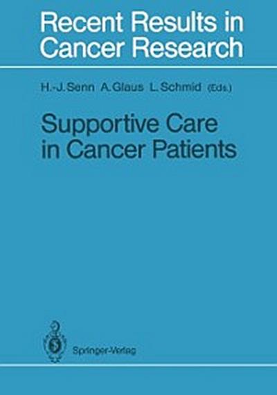 Supportive Care in Cancer Patients