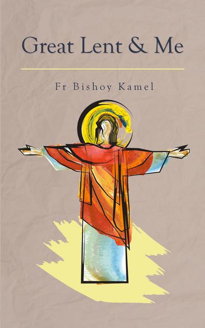 Great Lent and Me