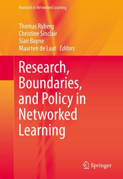 Research, Boundaries, and Policy in Networked Learning