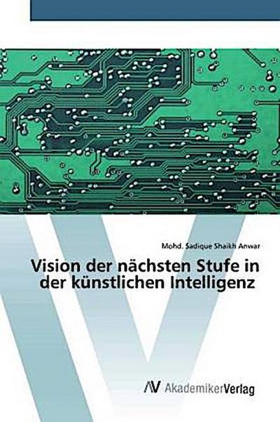 Vision der nächsten Stufe in der künstlichen Intelligenz