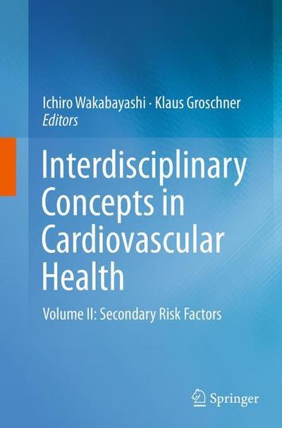 Interdisciplinary Concepts in Cardiovascular Health