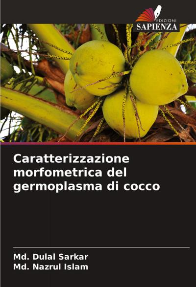 Caratterizzazione morfometrica del germoplasma di cocco