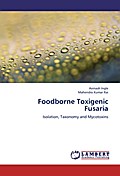 Foodborne Toxigenic Fusaria
