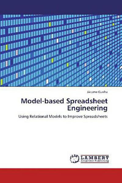Model-based Spreadsheet Engineering