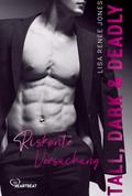 Tall, Dark and Deadly - Riskante Versuchung