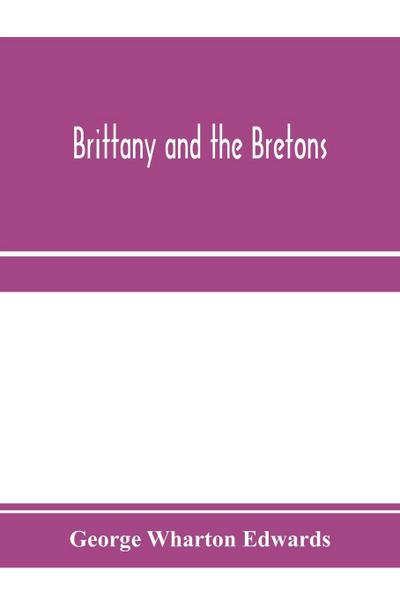 Brittany and the Bretons