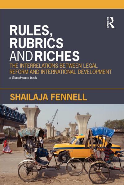 Rules, Rubrics and Riches