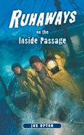 Runaways on the Inside Passage