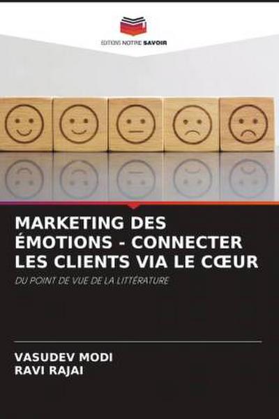 MARKETING DES ÉMOTIONS - CONNECTER LES CLIENTS VIA LE C¿UR