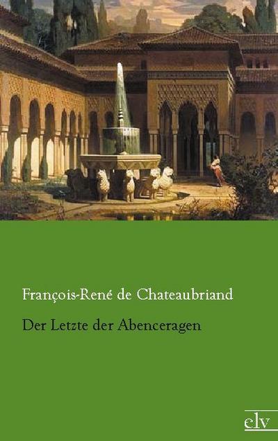 Der Letzte der Abenceragen