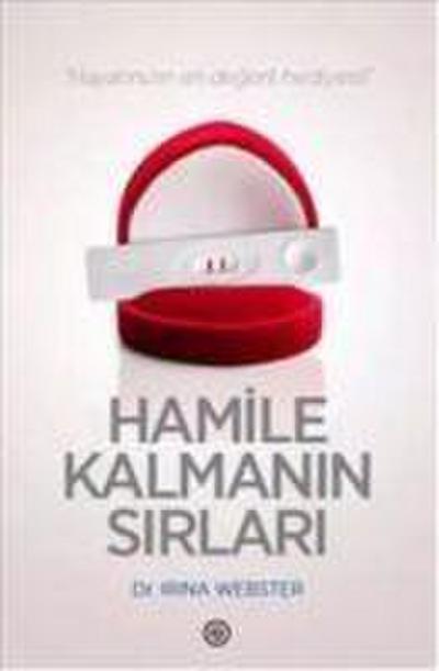 Hamile Kalmanin Sirlari