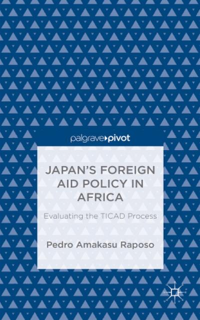 Japan’s Foreign Aid Policy in Africa