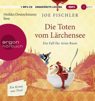 Die Toten vom Lärchensee